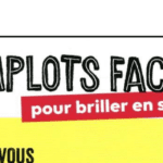 Complots faciles pour briller en société